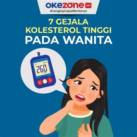 Waspada Ini Gejala Kolesterol Tinggi Pada Wanita Foto Okezone