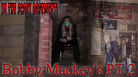 Bobby Mackeys Paranormal Investigation Pt 2 In The Basement