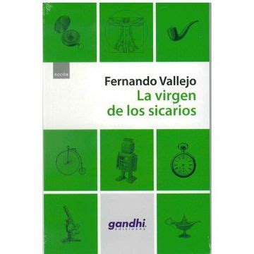 Libro La Virgen De Los Sicarios De Fernando Vallejo Buscalibre