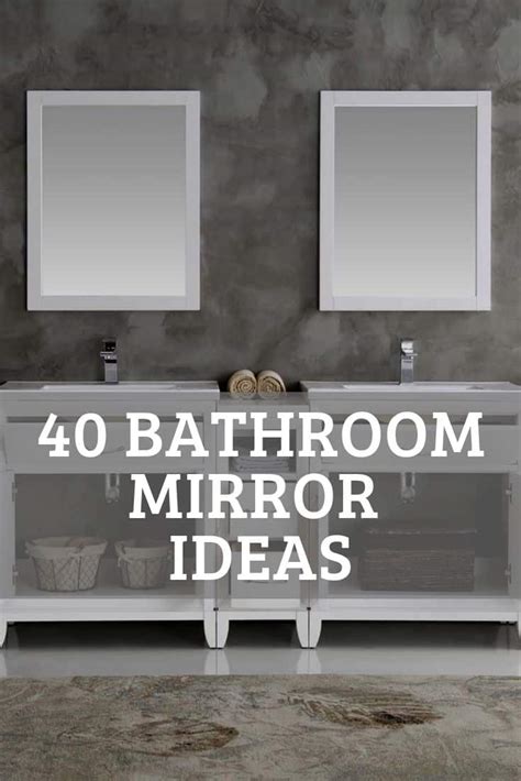 40 Popular Bathroom Mirror Ideas (Vanity, Modern, Rustic, Unique)