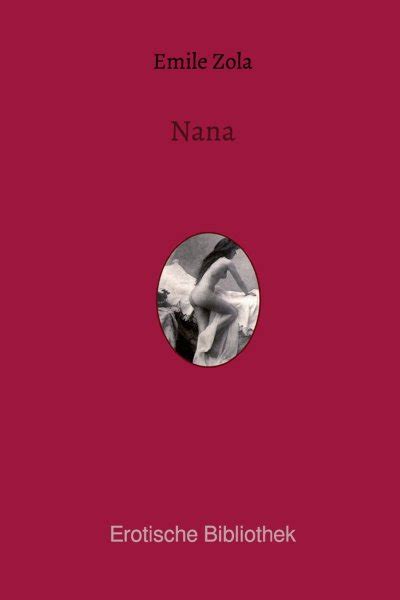 Nana von Émile Zola - E-Book - epubli