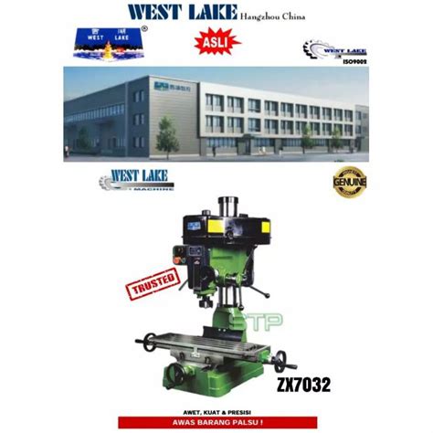 Jual Bor Duduk Drilling Dan Milling Machine ZX 7032 Westlake 32mm