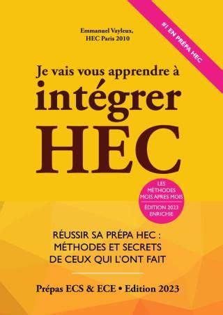 Je Vais Vous Apprendre à Intégrer HEC Edition 2023 Ceny i opinie