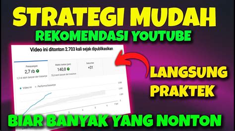 Update Baru Strategi Rekomendasi Youtube Agar Lebih Mudah Dapat Viewer