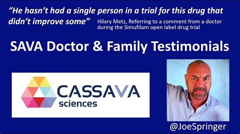 Simufilam Patient Testimonials Cassava Sciences Sava Joe