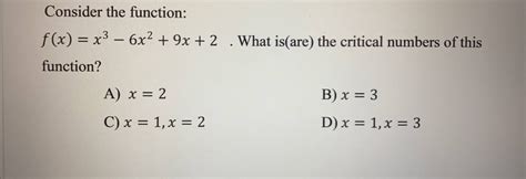 Solved Consider The Function F X X3 6x2 9x 2 ﻿what