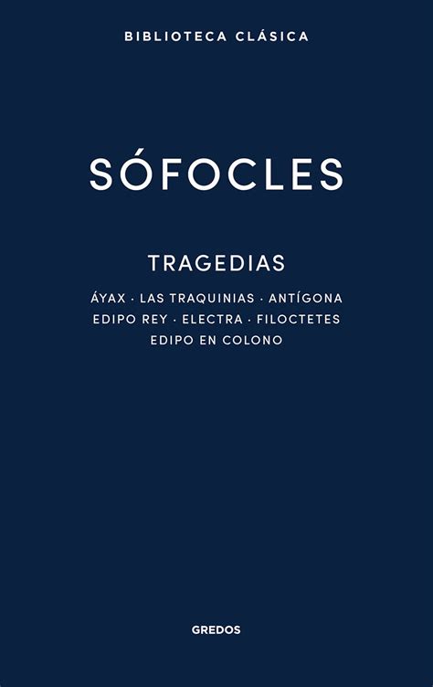 Tipos Infames Tragedias S Focles Gredos