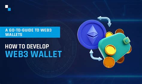 How To Develop Web3 Wallet