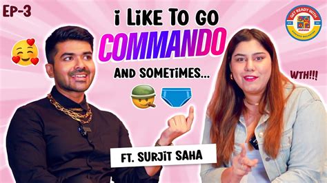 Get Ready With Kanisha Malhotra Episode 3 Feat Surjit Saha Talk