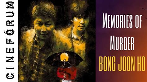 Memories Of Murder 2003 Bong Joon Ho Youtube