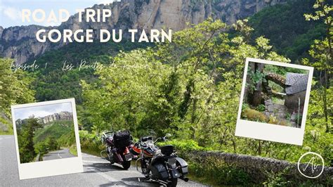 Road Trip Dans Les Gorges Du Tarn YouTube