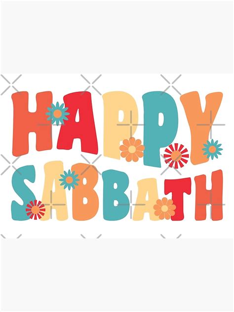 Happy Sabbath Sabbath Greeting Poster For Sale By Dpattonpd Redbubble