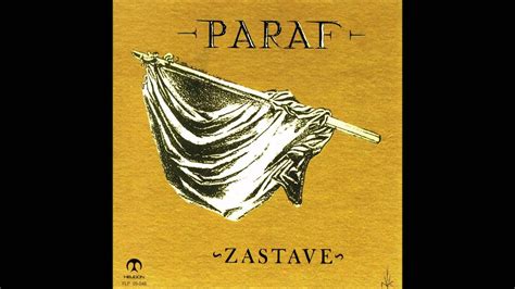 Paraf - Zastave (Cijeli Album/Full Album) - YouTube