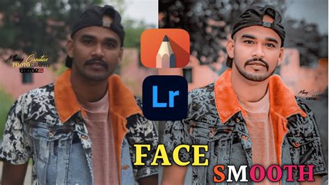 FACE KO SMOOTH AUR GORA KAISE FACE SMOOTH SKETCHBOOK FACE LIGHTROOM