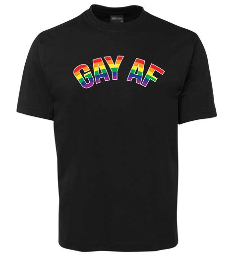 Gay Af Rainbow Flag T Shirt Regular And Plus Size Gay Pride T Shirts