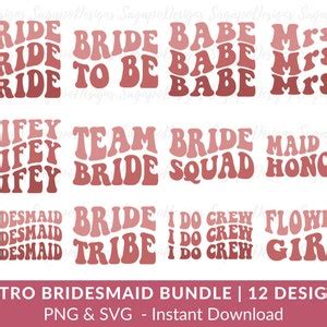 Retro Bridal Party Svg Bundle Groovy Bachelorette Shirt Svg Bridesmaids