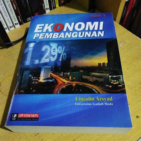 Buku Ekonomi Pembangunan Edisi 5 Lincolin Arsyad Lazada Indonesia