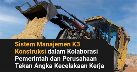 Sistem Manajemen K Konstruksi Dalam Kolaborasi Pemerintah Dan