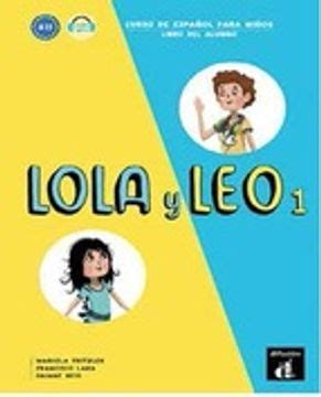 Libro LOLA Y LEO 1 LIBRO DEL ALUMNO En Papel De Buscalibre