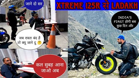 Police Stop Us Ladakh Ride On Xtreme R India S First Hero Xtreme