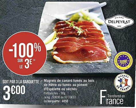 Promo Magrets De Canard Fumés Au Bois De Hêtre Ou Fumés Au Piment D