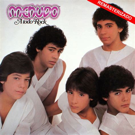 A Todo Rock Remasterizado Album By Menudo Spotify