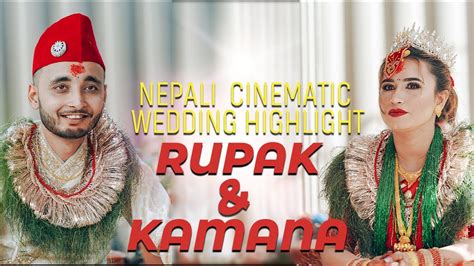 Nepali Cinematic Wedding Highlights 2024 Ll Rupak Kamana Ll YouTube