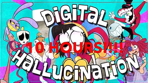 Digital Hallucination The Amazing Digital Circus Music Video 10 HOURS