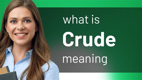Crude Language Definition at Will Bracy blog