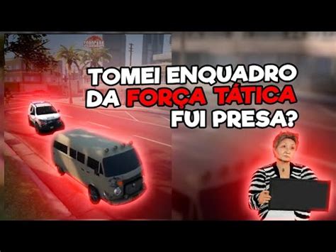 Tomei enquadro da força Tática será que fui presa YouTube