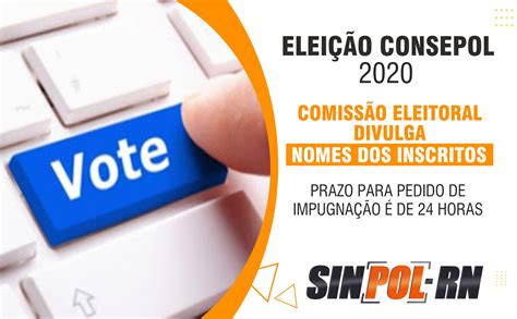 Eleição Do Consepol 2020 Comissão Eleitoral Divulga Nomes Dos