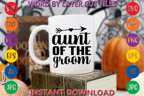 Aunt Of The Groom Graphic By Art And Craft · Creative Fabrica