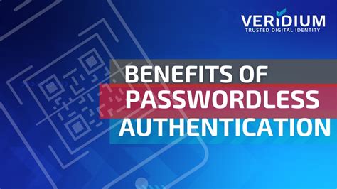 The Benefits Of Passwordless Authentication Youtube