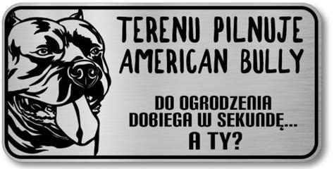 Tabliczka Ostrzegawcza Uwaga Pies AMERICAN BULLY Partygrafia