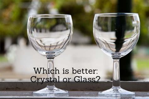 Key Difference Between Crystal Glass