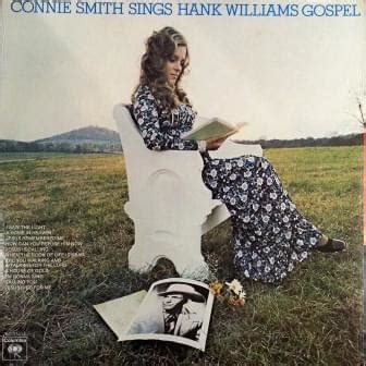 Connie Smith Connie Smith Sings Hank Williams Gospel Lyrics And