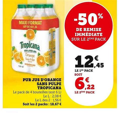 Promo Pur Jus D Orange Sans Pulpe Tropicana Chez Super U Icatalogue Fr