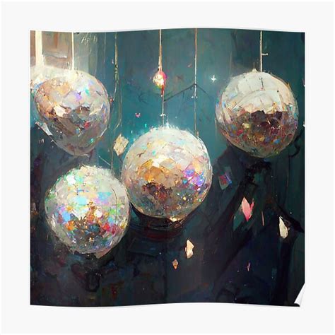 Disco Balls Poster For Sale By Intergalacticai Redbubble