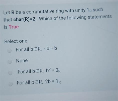 Solved Let R be a commutative ring with unity 1R such that | Chegg.com