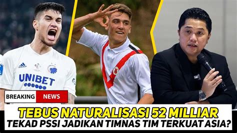 Naturalisasi Termahalpssi Tebus Milliar Mauro Zijlstra Kevin