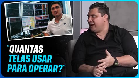 Quantas Telas Usar Para Operar Day Trade L Antunes Scalper Youtube