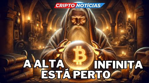 Alta Infinita Em Breve Cripto Not Cias Youtube