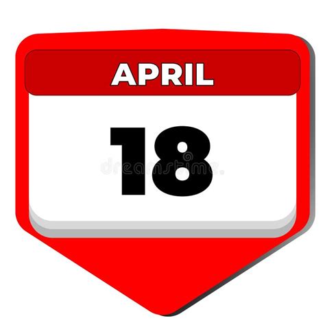 18 April Vector Icon Calendar Day 18 Date Of April Eighteenth Day Of