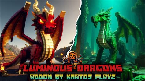 Epic Adventures Mod For MCPE Luminous Dragons Addon Tameable