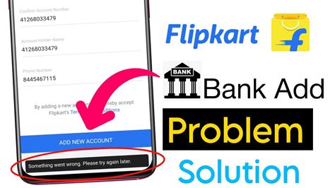 Flipkart Bank Account Add Problem Something Went Wrong Youtube