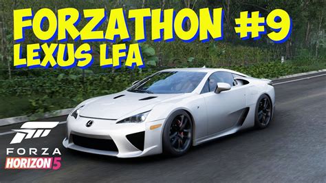 Forza Horizon Forzathon Lexus Lfa Youtube