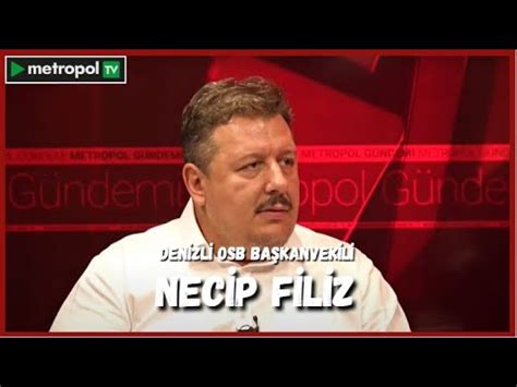 Metropol G Ndemi Denizli Osb Ba Kanvekili Necip F L Z Youtube