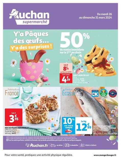 Catalogue Auchan Supermarché Pâques du 26 mars au 31 mars 2024