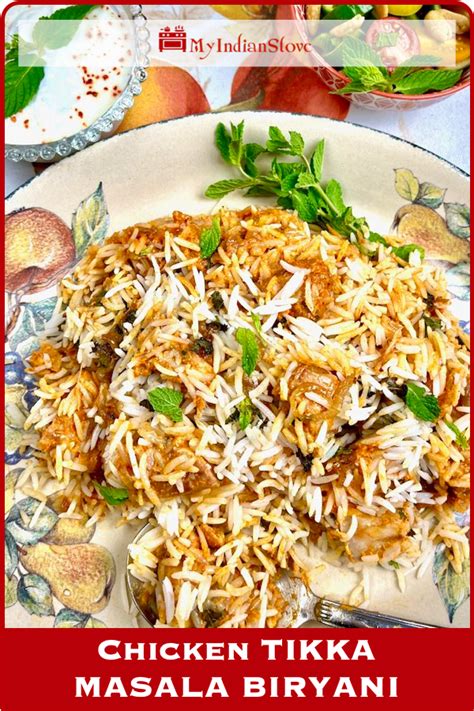 Delicious Chicken Tikka Masala Biryani - MyIndianStove