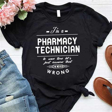 Pharmacy Technician I M Pharmacy Technician T Shirt Etsy